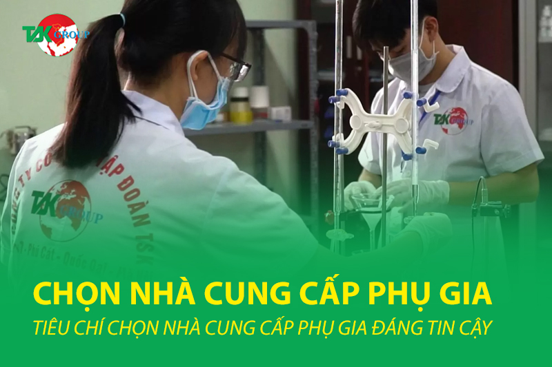 Tiêu chí chọn nhà cung cấp phụ gia nhựa